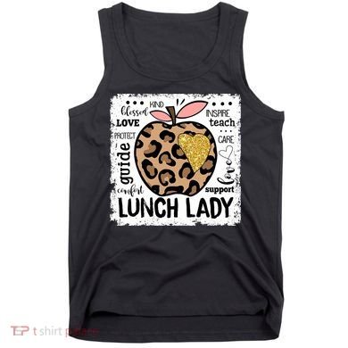 Back To School Teach Love Inspire Lunch Lady Tank Top