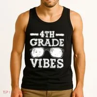Back To School 4th Grade Vibes First Day Teacher Gift Tank Top thumb 3