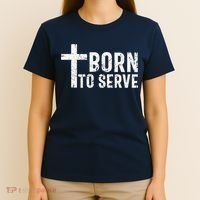 Born To Serve Cross God Jesus Faith Christian Women T-Shirt thumb 4