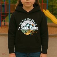 Back To School Let The 5th Grade Adventure Begin Fifth Grade Kids Hoodie thumb 3