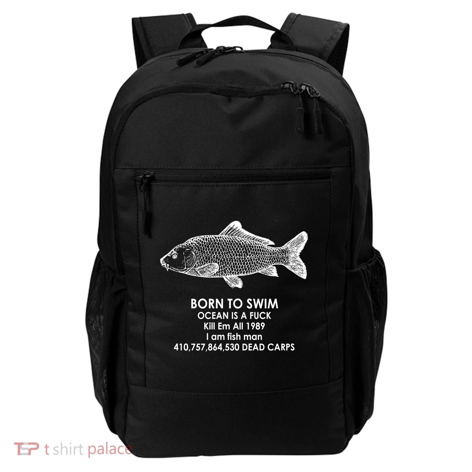 Born To Swim Ocean Is A Fuck Backpack