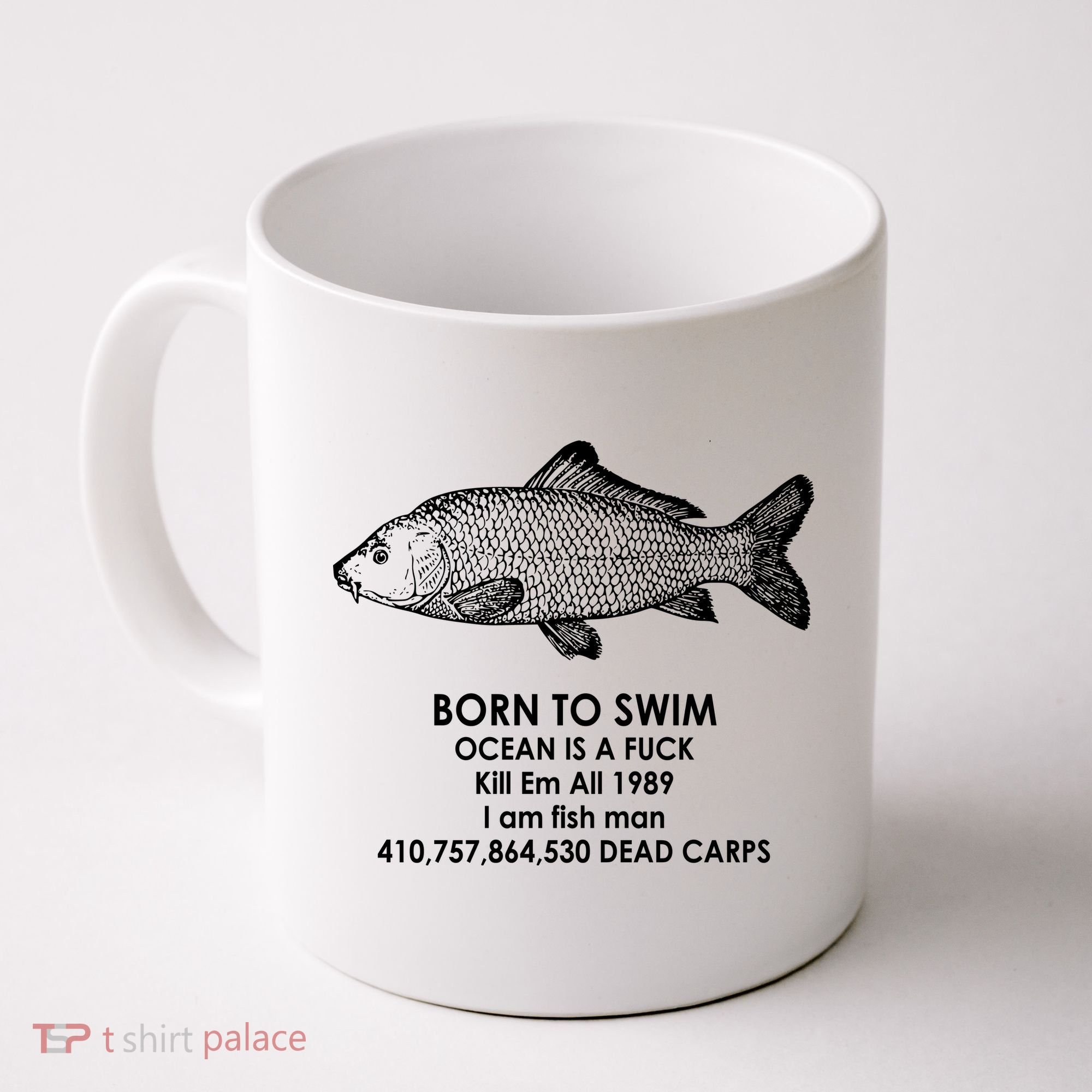 Born To Swim Ocean Is A Fuck Coffee Mug