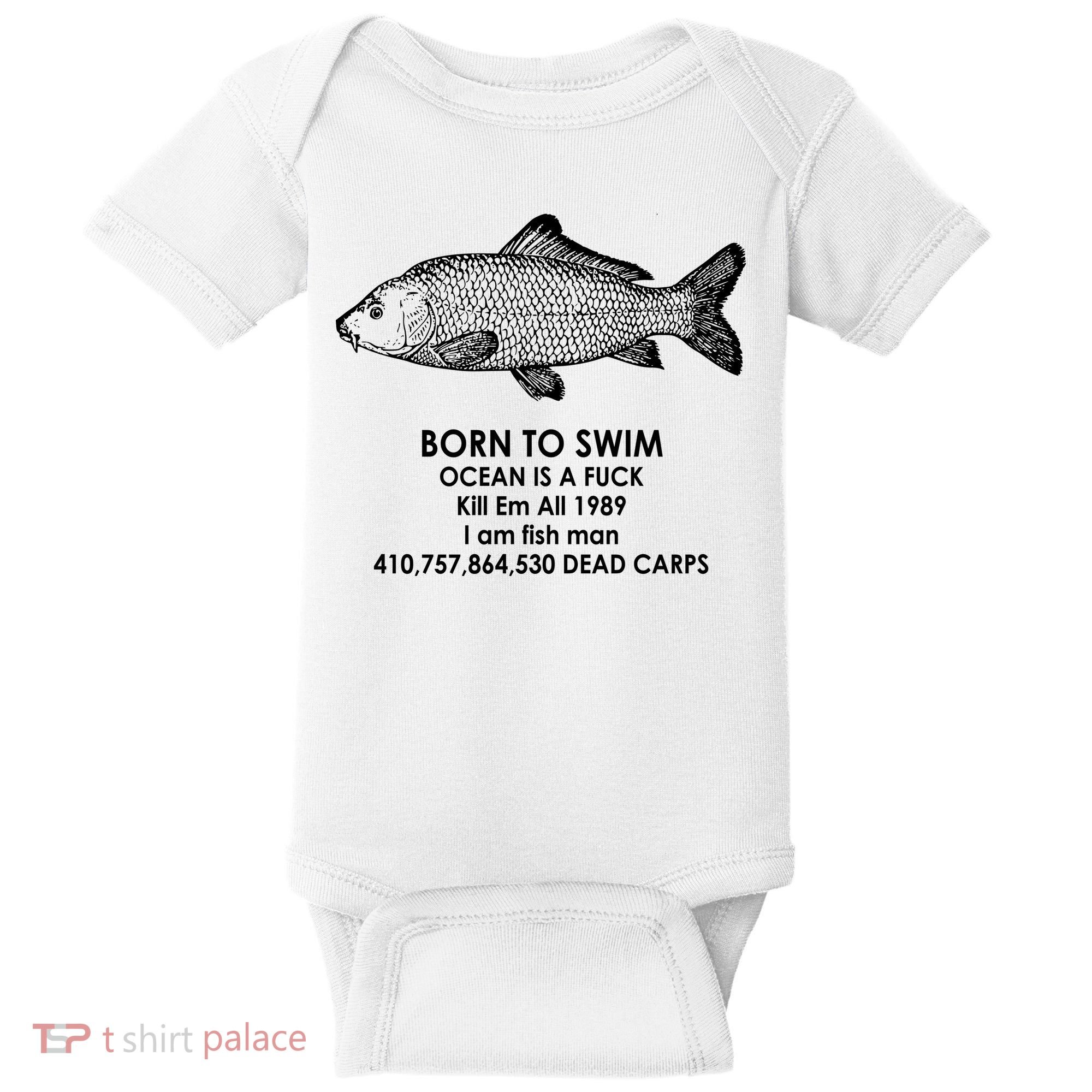 Born To Swim Ocean Is A Fuck Baby Bodysuit