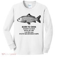 Born To Swim Ocean Is A Fuck Kids Long Sleeve Shirt thumb 0