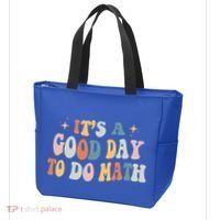 Back To School Its A Good Day To Do Math Teachers Meaningful Gift Tote Bag thumb 3