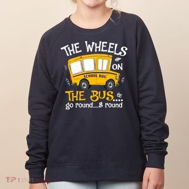 Back To School The Wheels On The Bus Women's Sweatshirt