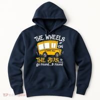 Back To School The Wheels On The Bus Hoodie thumb 0