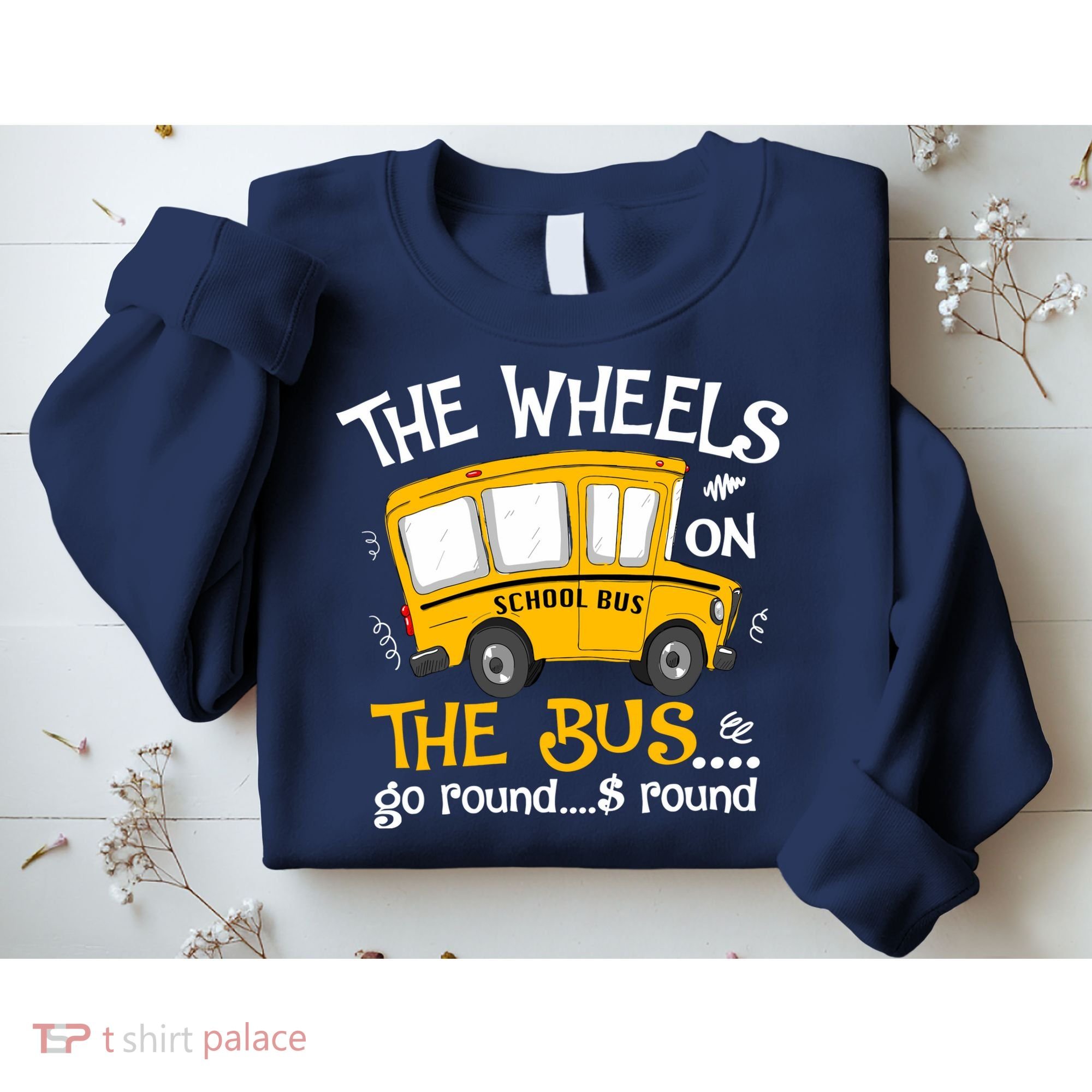 Back To School The Wheels On The Bus Sweatshirt