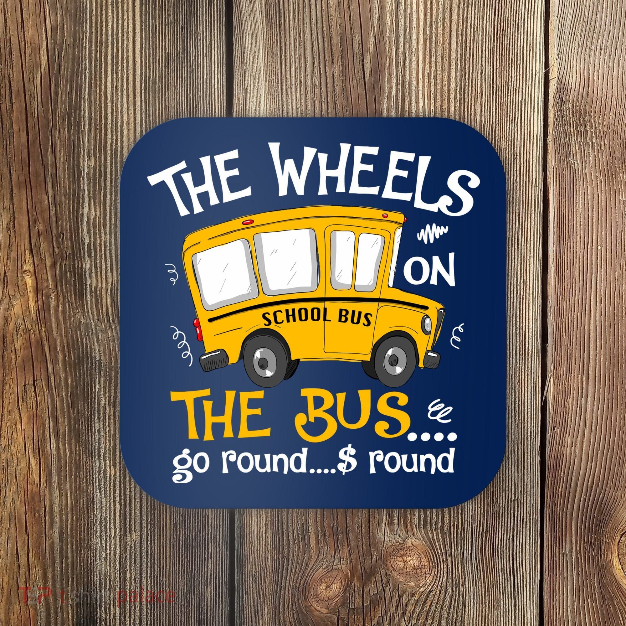 Back To School The Wheels On The Bus Coaster