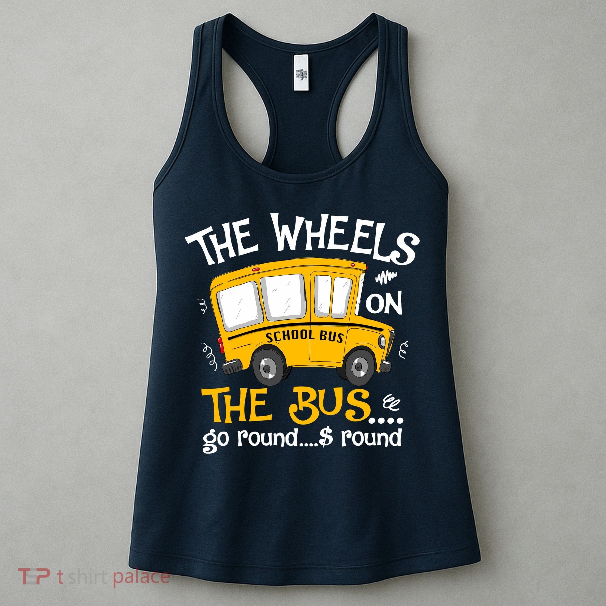 Back To School The Wheels On The Bus Women's Tank Top