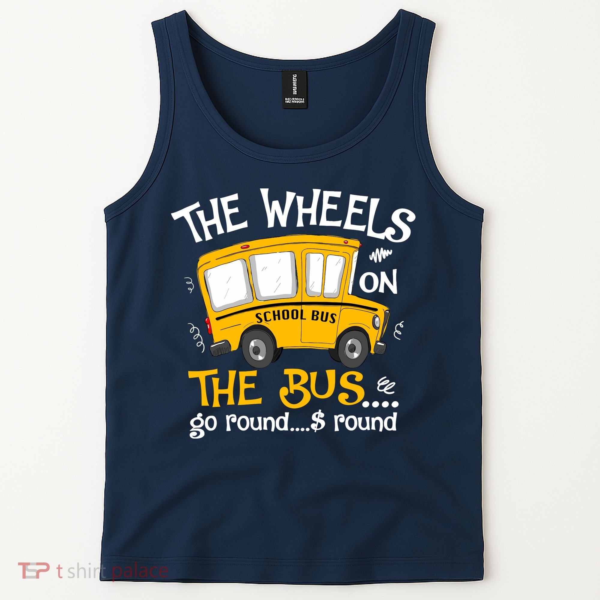 Back To School The Wheels On The Bus Tank Top