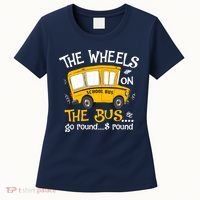 Back To School The Wheels On The Bus Women's T-Shirt thumb 0