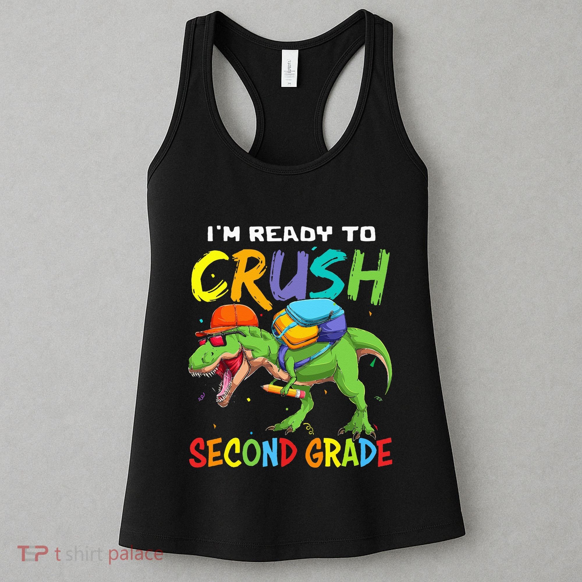 Back To School I'm Ready To Crush Second Grade Dinosaur Women's Tank Top