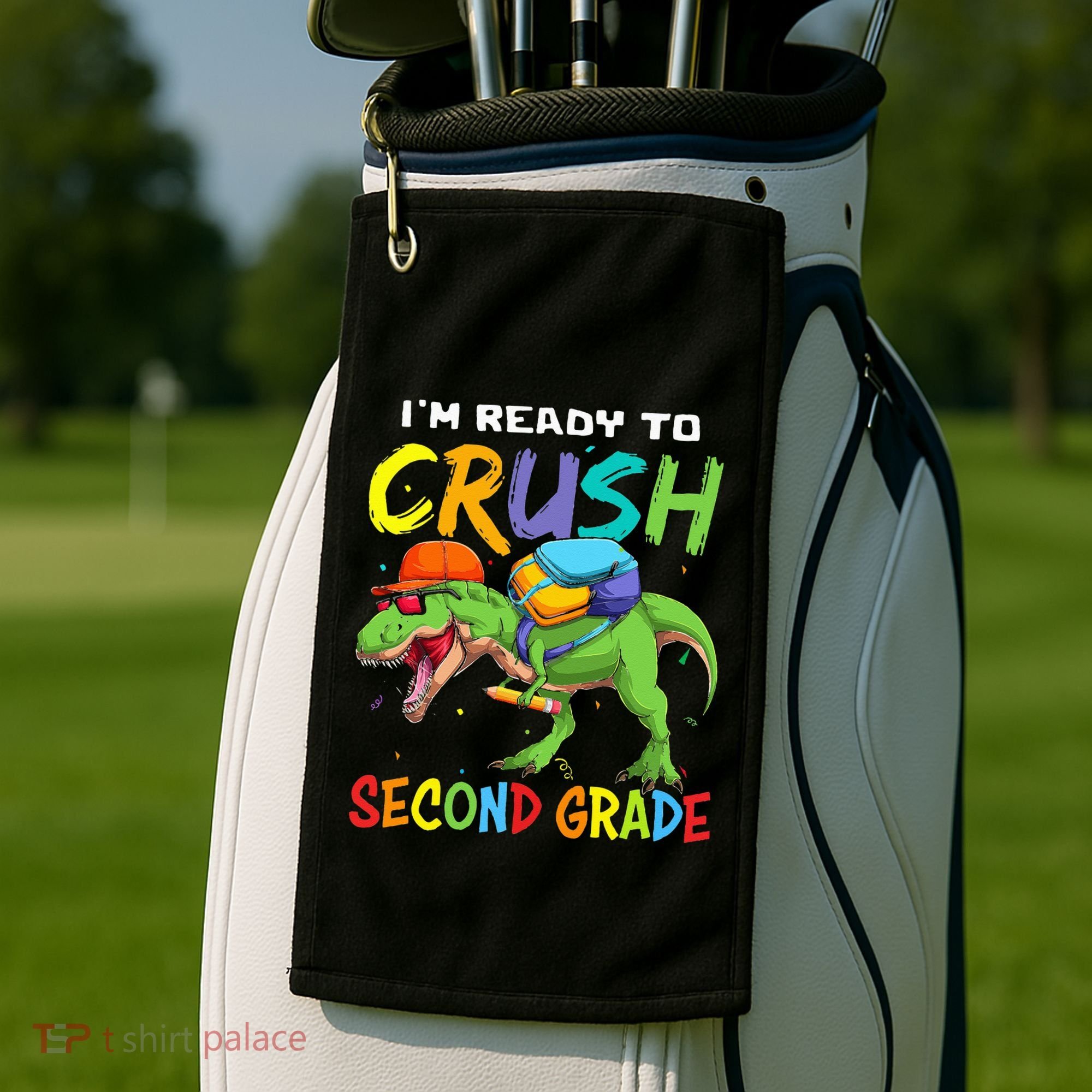 Back To School I'm Ready To Crush Second Grade Dinosaur Golf Towel
