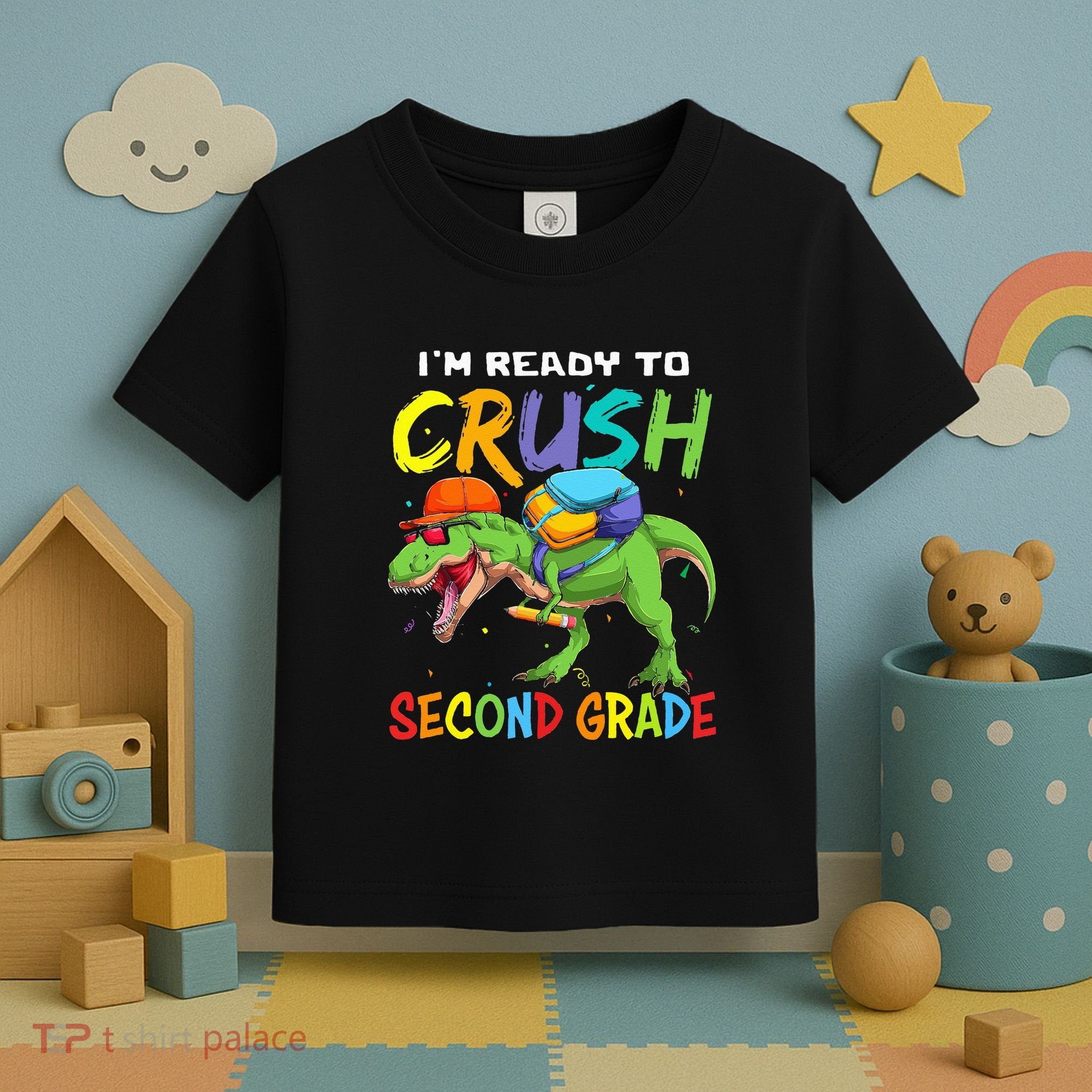 Back To School I'm Ready To Crush Second Grade Dinosaur Toddler T-Shirt