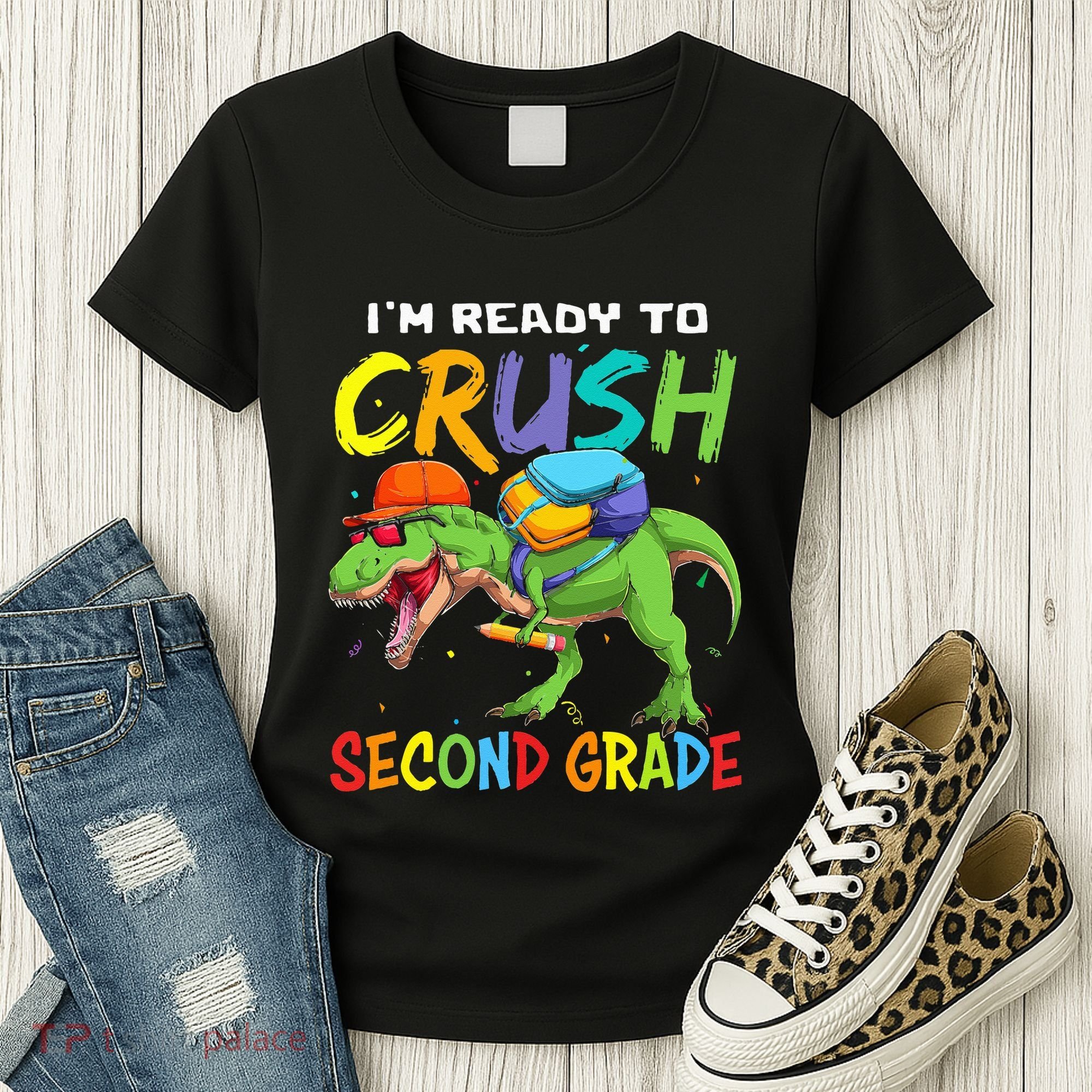 Back To School I'm Ready To Crush Second Grade Dinosaur Women's T-Shirt