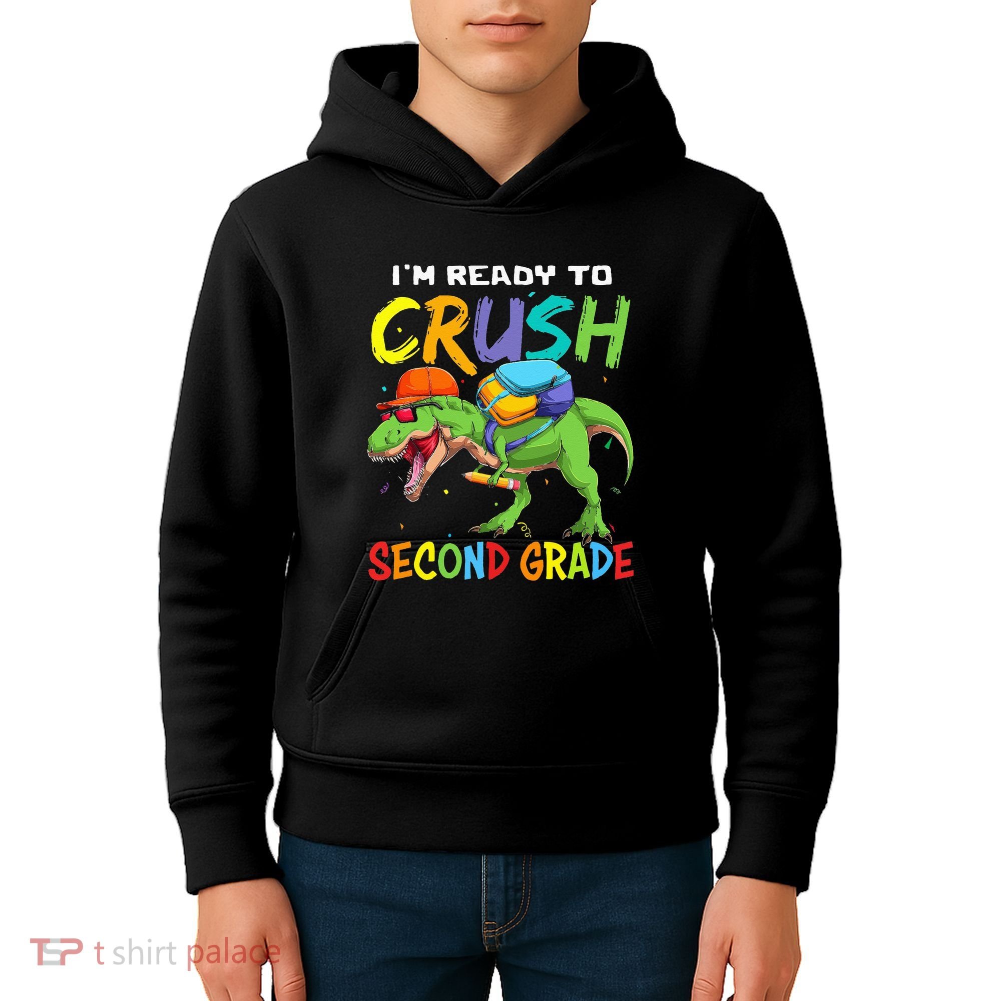 Back To School I'm Ready To Crush Second Grade Dinosaur Kids Hoodie