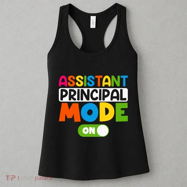 Back To School Assistant Principal Mode On Women's Tank Top