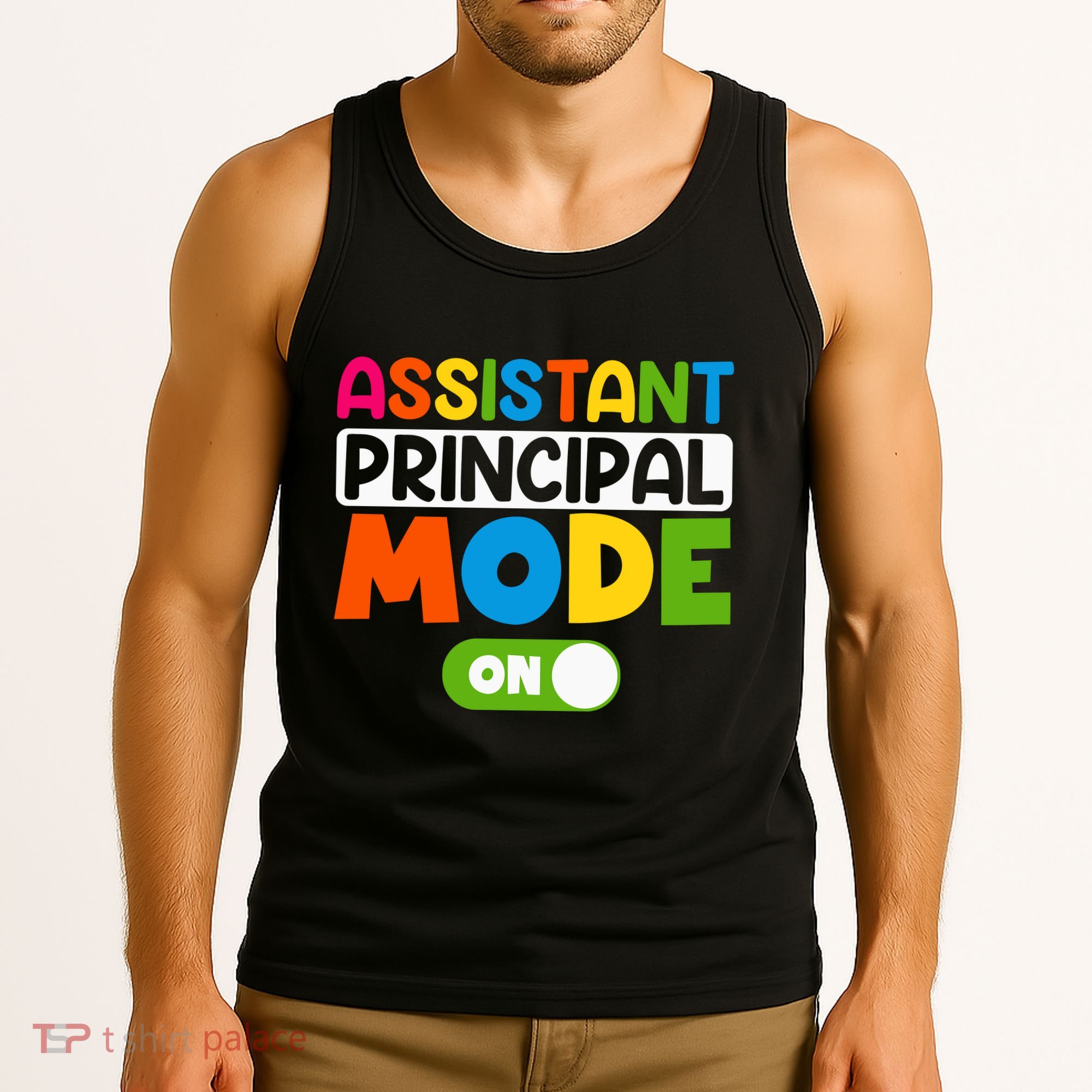 Back To School Assistant Principal Mode On Tank Top