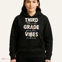 Back To School Third Grade Vibes First Day Teacher Hoodie thumb 5