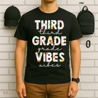 Back To School Third Grade Vibes First Day Teacher T-Shirt thumb 6