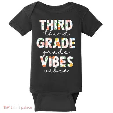 Back To School Third Grade Vibes First Day Teacher Baby Bodysuit