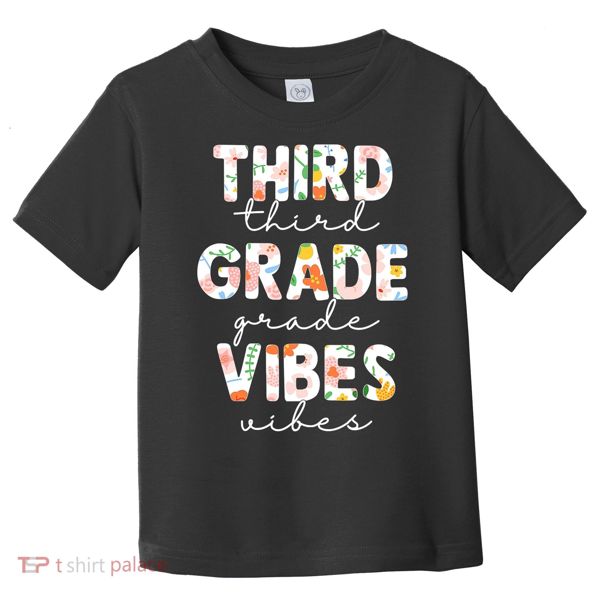 Back To School Third Grade Vibes First Day Teacher Toddler T-Shirt