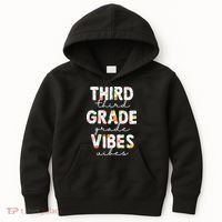 Back To School Third Grade Vibes First Day Teacher Kids Hoodie thumb 0