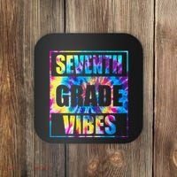 Back To School 7th Grade Vibes First Day Of School Teachers Coaster thumb 0