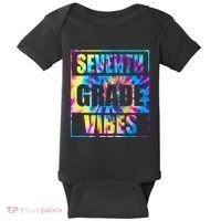 Back To School 7th Grade Vibes First Day Of School Teachers Baby Bodysuit thumb 0