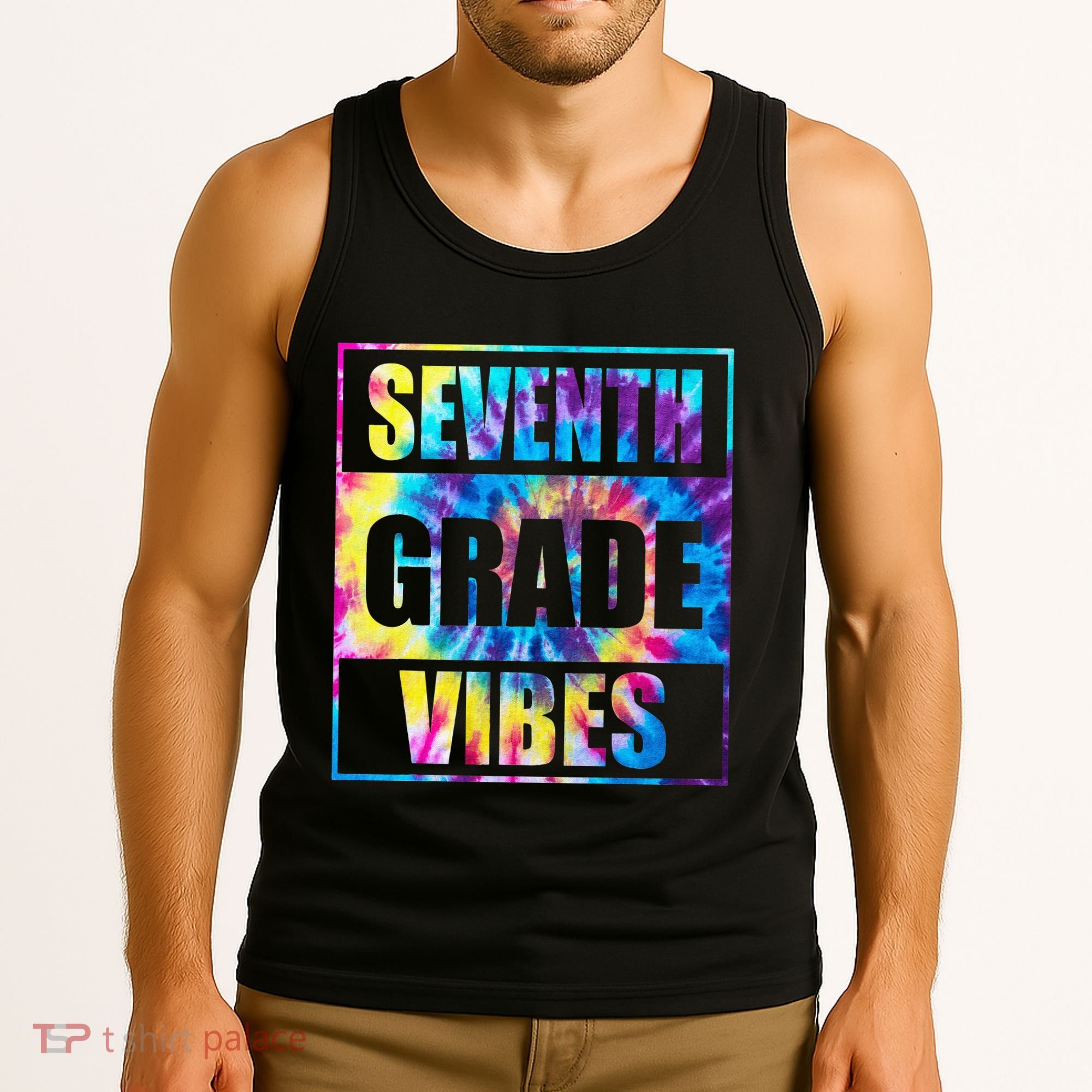 Back To School 7th Grade Vibes First Day Of School Teachers Tank Top