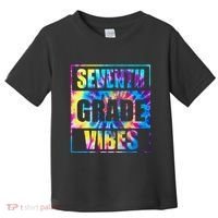 Back To School 7th Grade Vibes First Day Of School Teachers Toddler T-Shirt thumb 0