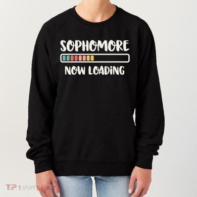 Back To School 10th Grade 10 Sophomore Now Loading Women's Sweatshirt