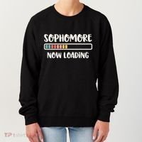 Back To School 10th Grade 10 Sophomore Now Loading Women's Sweatshirt thumb 0