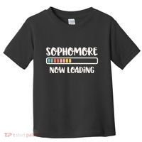 Back To School 10th Grade 10 Sophomore Now Loading Toddler T-Shirt thumb 0