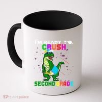 Back To School Dinosaur Im Ready To Crush Second Grade Great Gift Coffee Mug thumb 0