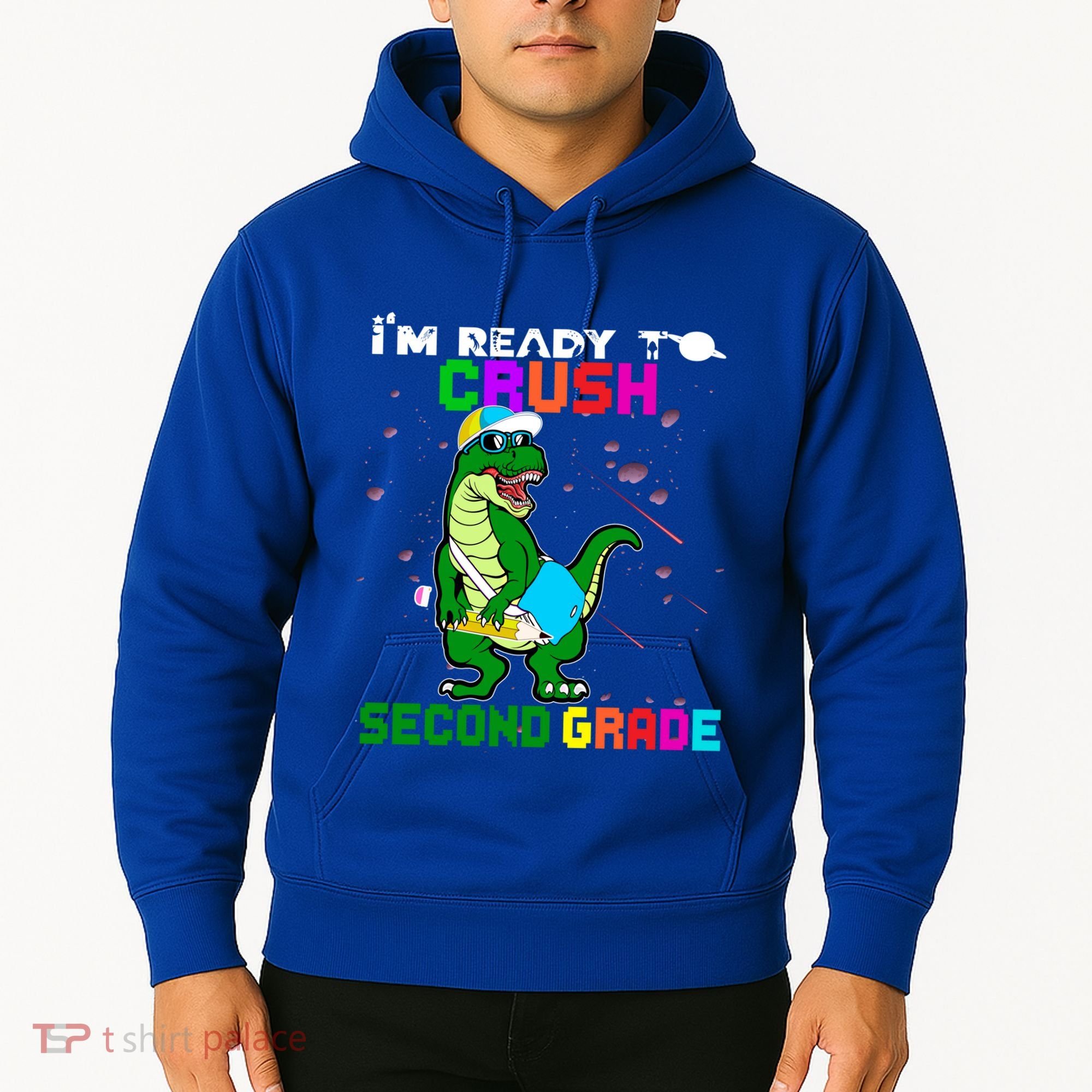 Back To School Dinosaur Im Ready To Crush Second Grade Great Gift Hoodie