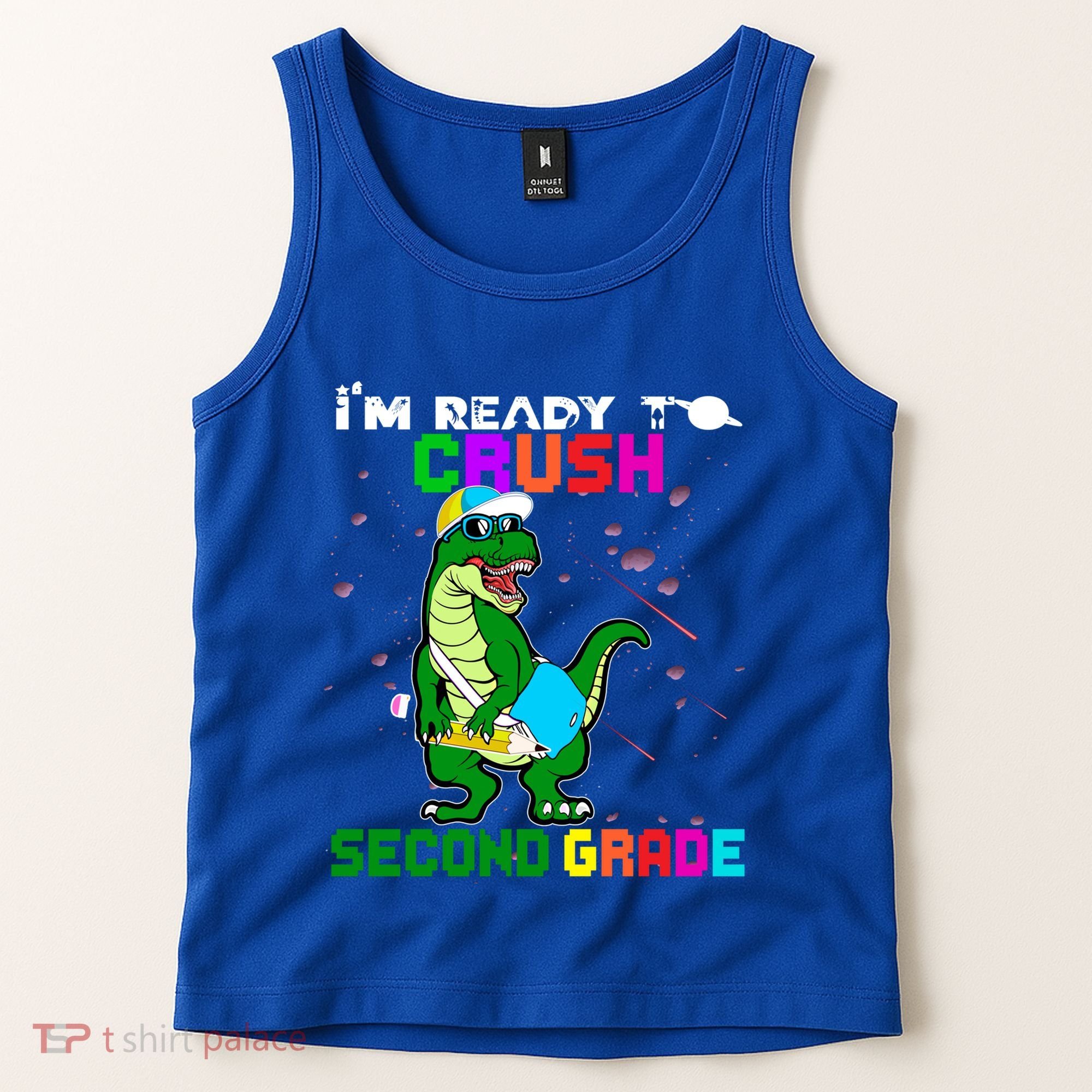 Back To School Dinosaur Im Ready To Crush Second Grade Great Gift Tank Top