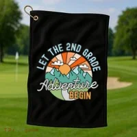 Back To School Gift Let The Second Grade Adventure Begin Golf Towel thumb 1