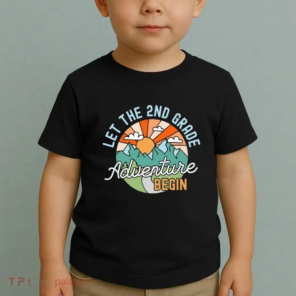 Back To School Gift Let The Second Grade Adventure Begin Toddler T-Shirt