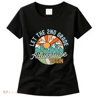 Back To School Gift Let The Second Grade Adventure Begin Women's T-Shirt thumb 0