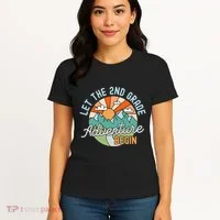 Back To School Gift Let The Second Grade Adventure Begin Women's T-Shirt thumb 4