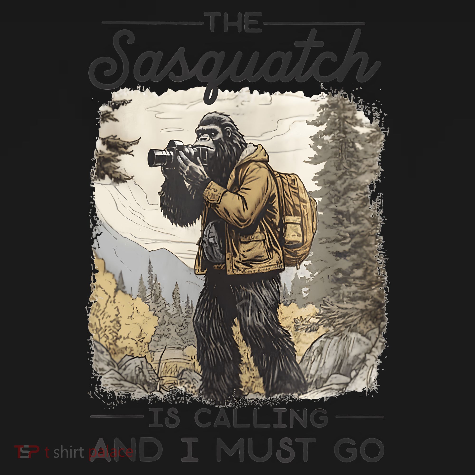 Bigfoot The Sasquatch Is Calling And I Must Go Toddler Hoodie