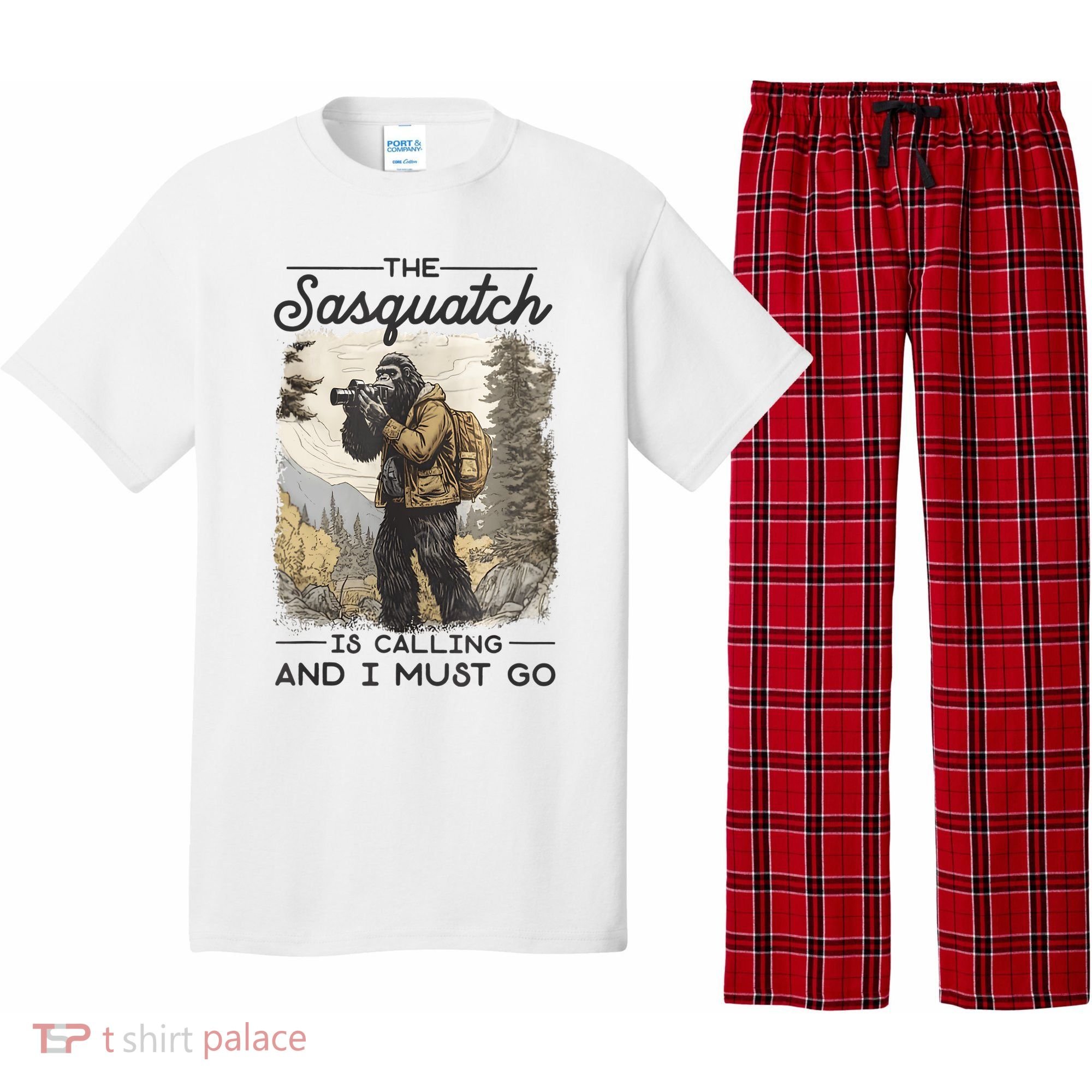 Bigfoot The Sasquatch Is Calling And I Must Go Pajama Set