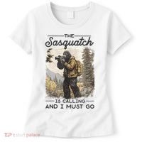 Bigfoot The Sasquatch Is Calling And I Must Go Women's T-Shirt thumb 0