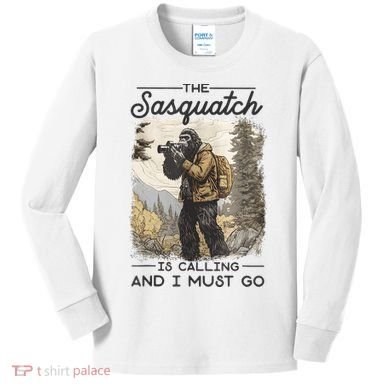 Bigfoot The Sasquatch Is Calling And I Must Go Kids Long Sleeve Shirt