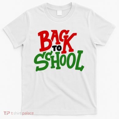 Back To School Holiday Cute Gift T-Shirt