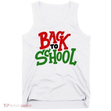 Back To School Holiday Cute Gift Tank Top