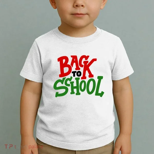 Back To School Holiday Cute Gift Toddler T-Shirt