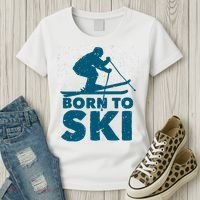 Born To Ski Women's T-Shirt thumb 3